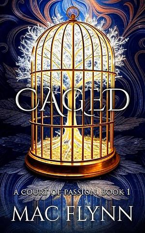 Caged by Mac Flynn