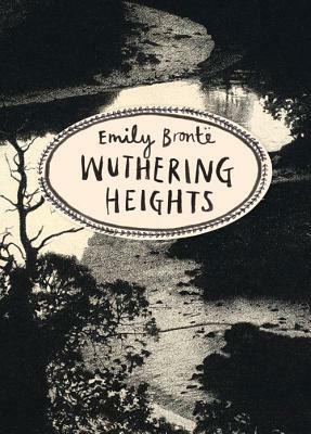 Wuthering Heights by Emily Brontë