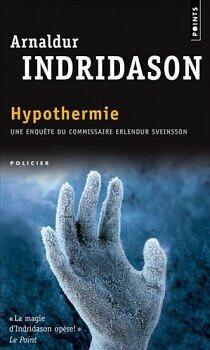 Hypothermie by Arnaldur Indriðason