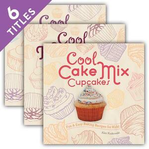 Cool Cupcakes & Muffins (Set) by Alex Kuskowski