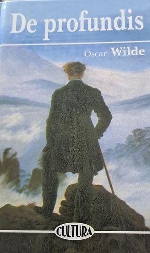 De profundis by Oscar Wilde