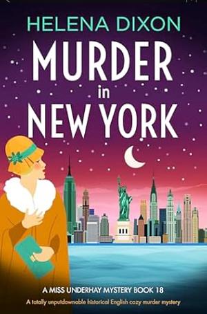 Murder in New York by Helena Dixon