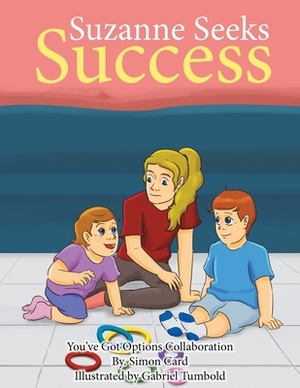 Suzanne Seeks Success by Dujuan Johnson, Simon Card