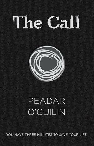 The Call by Peadar Ó Guilín