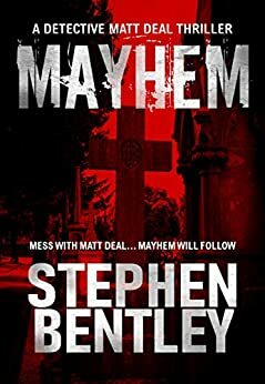 Mayhem by Stephen Bentley