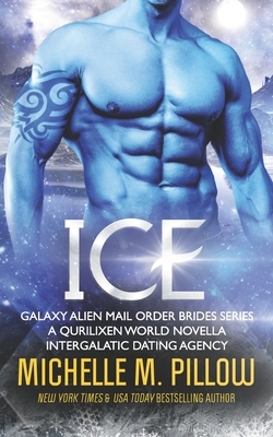 Ice by Michelle M. Pillow