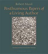 Posthumous Papers of a Living Author by Robert Musil, Peter Wortsman