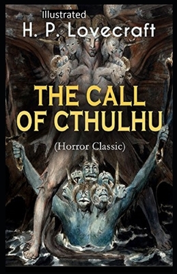 The Call of Cthulhu Illustrated by H.P. Lovecraft