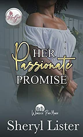 Her Passionate Promise by Sheryl Lister