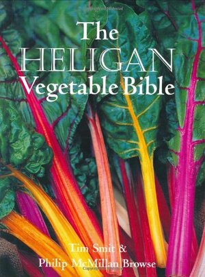 Heligan Vegetable Bible by Tim Smit