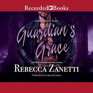 Guardian's Grace by Rebecca Zanetti