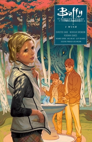 Buffy the Vampire Slayer: I Wish by Rebekah Isaacs, Christos Gage, Nicholas Brendon, Karl Moline, Joss Whedon, Cliff Richards, Richard Corben