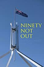 Ninety Not Out: The Nationals, 1920–2010 by Paul Davey