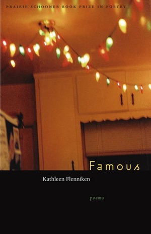 Famous by Kathleen Flenniken