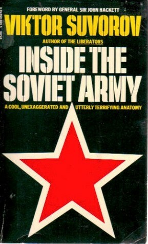 Inside the Soviet Army by Viktor Suvorov