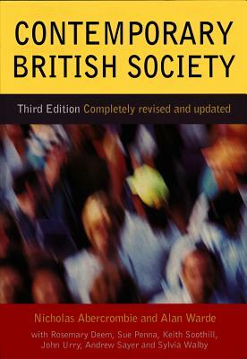 Contemporary British Society by Nicholas Abercrombie, Alan Warde