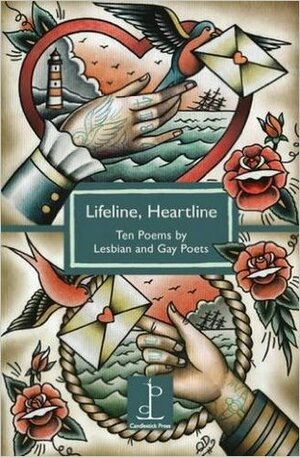 Lifeline, Heartline: Ten Poems by Lesbian and Gay Poets by Mandy Ross, Jo Brookes