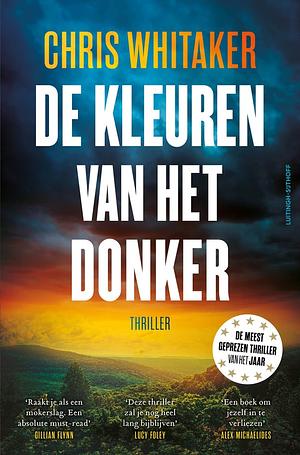 De kleuren van het donker by Chris Whitaker