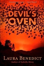 Devil's Oven by Laura Benedict