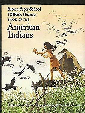 USKids History: Book of the American Indians by Howard Egger-Bovet, Marlene Smith-Baranzini