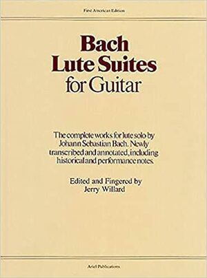 Lute Suites for Guitar by Johann Sebastian Bach