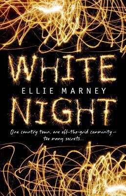 White Night by Ellie Marney