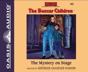 The Mystery on Stage (Library Edition) by Gertrude Chandler Warner