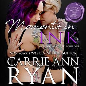 Moments in Ink by Carrie Ann Ryan