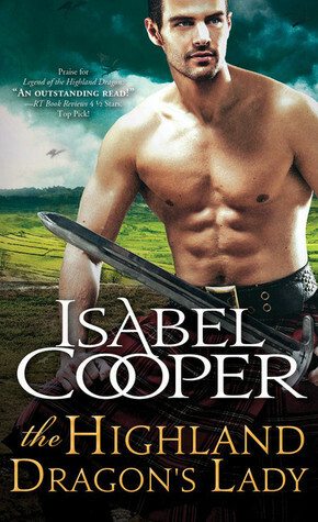 The Highland Dragon's Lady by Isabel Cooper