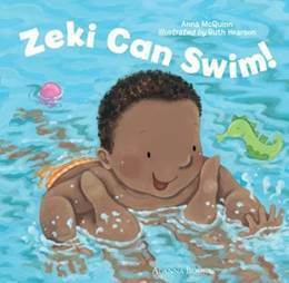 Zeki Can Swim by Anna McQuinn