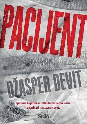 Pacijent by Jasper DeWitt