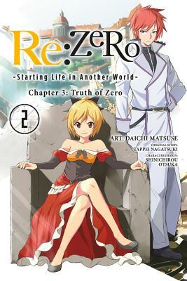 RE: Zero -Starting Life in Another World-, Chapter 3: Truth of Zero, Vol. 2 (Manga) by Daichi Matsuse, Tappei Nagatsuki