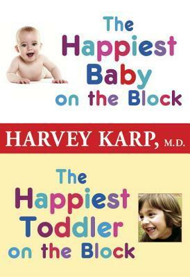 The Happiest Baby on the Block and The Happiest Toddler on the Block 2-Book Bundle by Harvey Karp