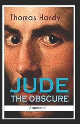 Jude the Obscure Annotated by Thomas Hardy