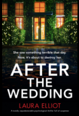 After the Wedding  by Laura Elliot