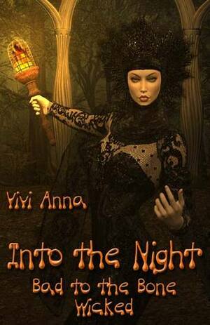 Into the Night by Vivi Anna