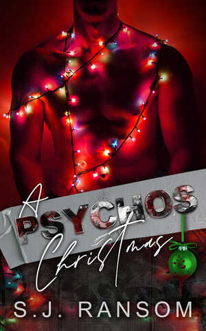 A Psycho's Christmas  by S.J. Ransom