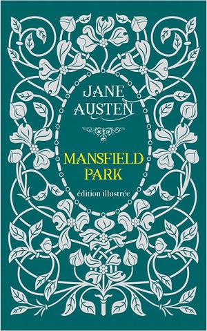 Mansfield Park by Jane Austen