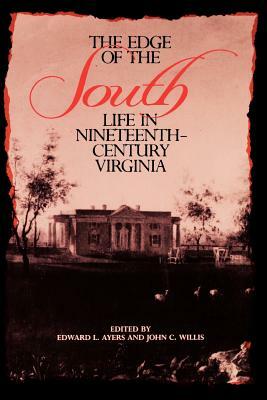 The Edge of the South by Edward L. Ayers