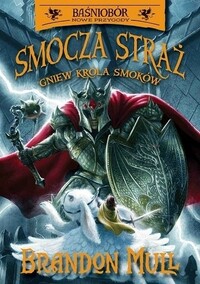 Gniew króla smoków by Brandon Mull