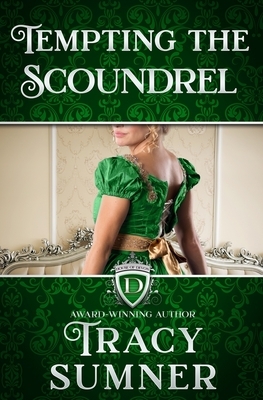 Tempting the Scoundrel by House Devon, Tracy Sumner