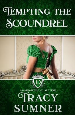 Tempting the Scoundrel by Tracy Sumner, House Devon