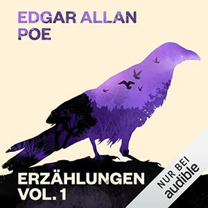 Edgar Allan Poe: Erzählungen 1 by Edgar Allan Poe