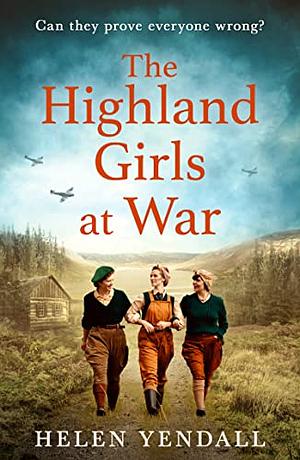 The highland girls at war by Helen Yendall