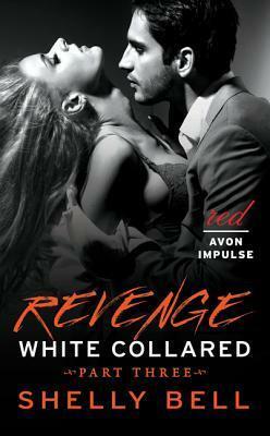 Revenge by Shelly Bell