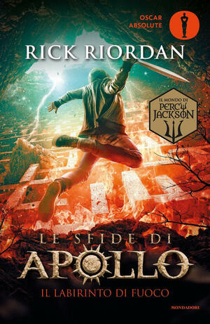 Il labirinto di fuoco. Le sfide di Apollo. Vol. 3 by Rick Riordan