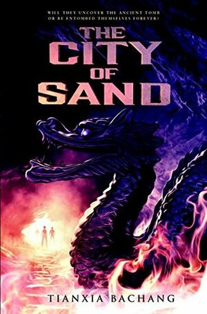 The City of Sand by Tianxia Bachang