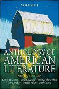 Anthology of American Literature, Volume I by George L. McMichael