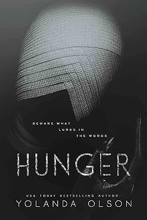 Hunger by Yolanda Olson