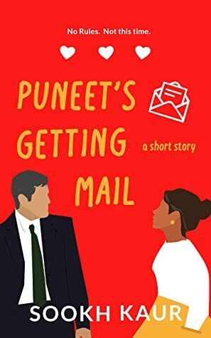 Puneet's Getting Mail by Sookh Kaur